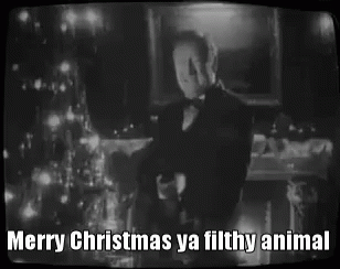 angels-with-even-filthier-souls-merry-christmas-ya-filthy-animal.gif